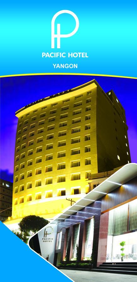 Pacific Hotel Yangon Eksteriør bilde